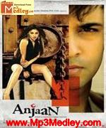 Anjaan 2006 song download